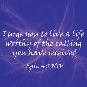 calling you have received Eph 4-1